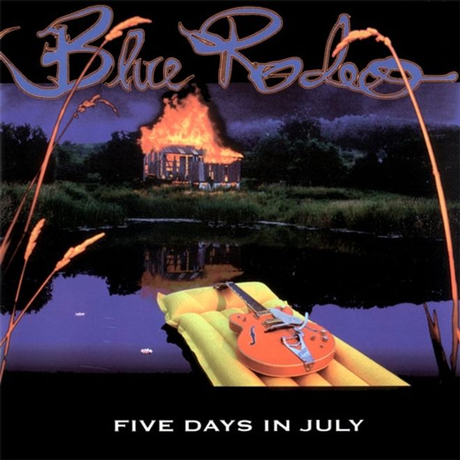 Five Days In July album cover — Blue Rodeo, 1993