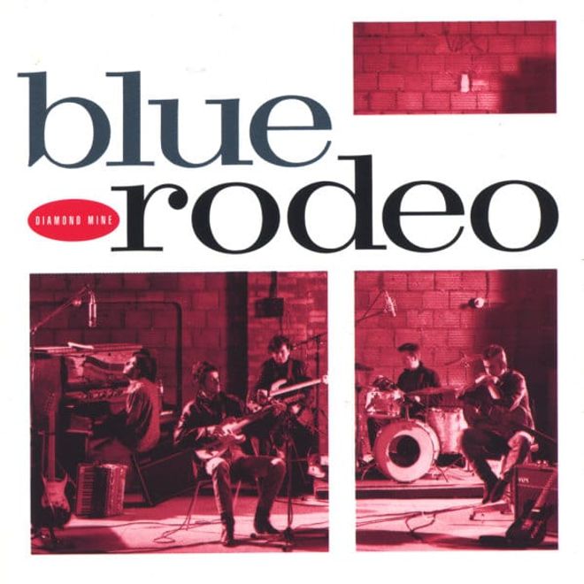 Diamond Mine album cover — Blue Rodeo, 1989