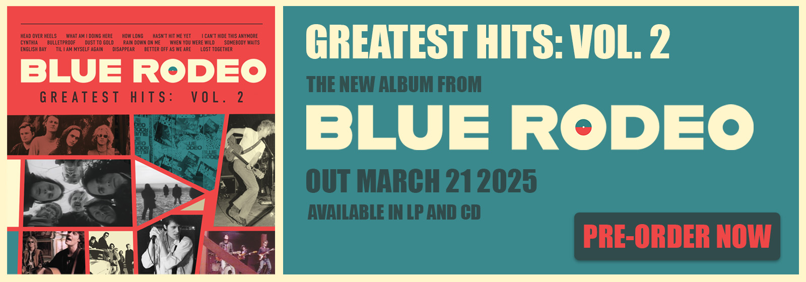 Blue Rodeo Greatest Hits Vol2 Banner 2.5.25